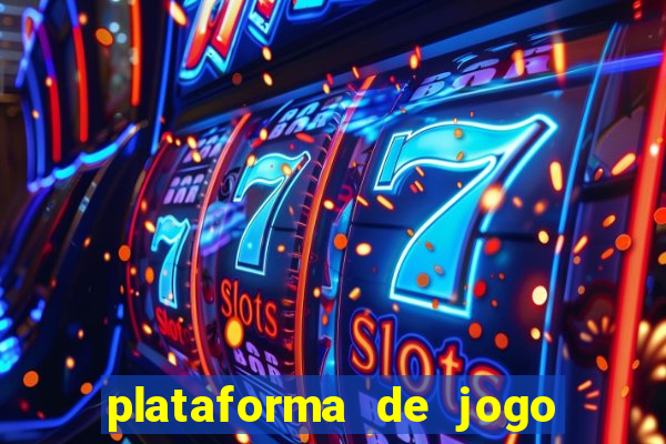 plataforma de jogo que da dinheiro no cadastro